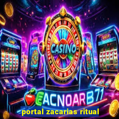 portal zacarias ritual